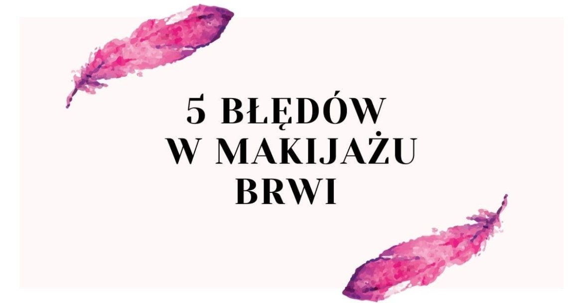blog bledy makijazu brwi
