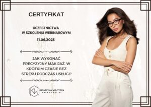 Certyfikat szkolenie Precyzyjny makijaz w krotkim czasie